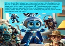 Load image into Gallery viewer, #6. THE AMAZING ADVENTURES OF COOLIGLO: SMOKY SAM MOVES IN