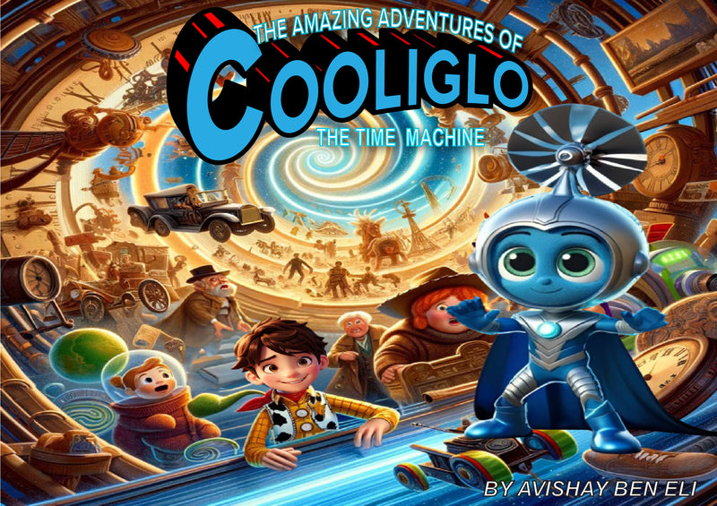 #20 THE AMAZING ADVENTURES OF COOLIGLO: THE TIME MACHINE