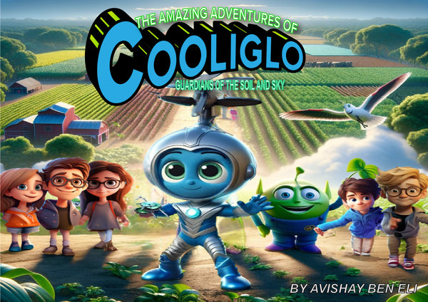 #8 THE AMAZING ADVENTURES OF COOLIGLO: GUARDIANS OF THE SOIL AND SKY